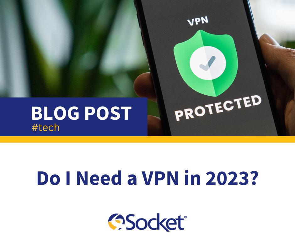 Do I need a vpn in 2023?
